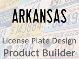 Arkansas - Custom License Plate Design Product Builder