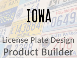 Iowa - Custom License Plate Design Product Builder