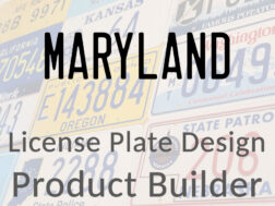 Maryland - Custom License Plate Design Product Builder