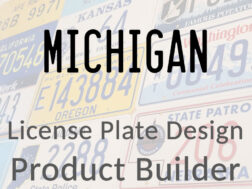 Michigan - Custom License Plate Design Product Builder