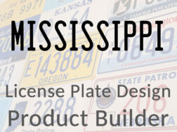 Mississippi - Custom License Plate Design Product Builder