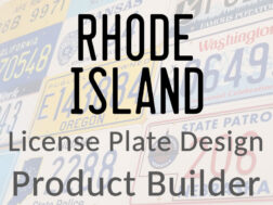 Rhode Island - Custom License Plate Design Product Builder