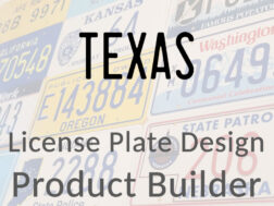 Texas - Custom License Plate Design Product Builder